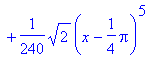T5 := proc (x) options operator, arrow; 1/2*sqrt(2)...