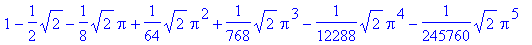 1-1/2*sqrt(2)-1/8*sqrt(2)*Pi+1/64*sqrt(2)*Pi^2+1/76...