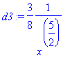 d3 := 3/8*1/(x^(5/2))