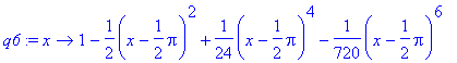 q6 := proc (x) options operator, arrow; 1-1/2*(x-1/...