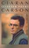 Ciaran Carson - Selected Poems (clothbound)
