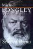 Michael Longley - Selected Poems (clothbound)