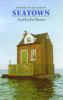 Conor O'Callaghan - Seatown and Earlier Poems (clothbound)