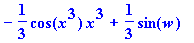 -1/3*cos(x^3)*x^3+1/3*sin(w)