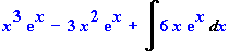x^3*exp(x)-3*x^2*exp(x)+Int(6*x*exp(x),x)