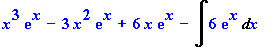 x^3*exp(x)-3*x^2*exp(x)+6*x*exp(x)-Int(6*exp(x),x)