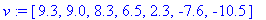 v := [9.3, 9.0, 8.3, 6.5, 2.3, -7.6, -10.5]