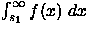 $\int_{s_1}^\infty f(x)\;dx$