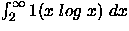 $\int_2^\infty1(x\;log\;x)\;dx$